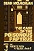 The Case of the Poisonous Papyrus (The Masked Man of Cairo)