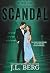 Scandal: A Fake Dating Roya...