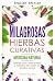 Miraculous Healing Herbs - ...