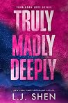 Truly Madly Deeply by L.J. Shen