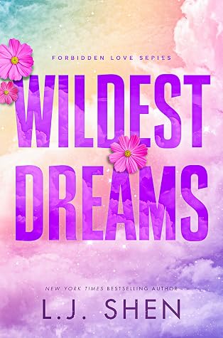 Wildest Dreams (Forbidden Love, #2)
