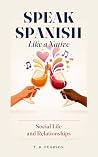 Speak Spanish Lik...