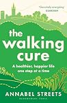 The Walking Cure
