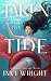 Taken by the Tide by Invi Wright