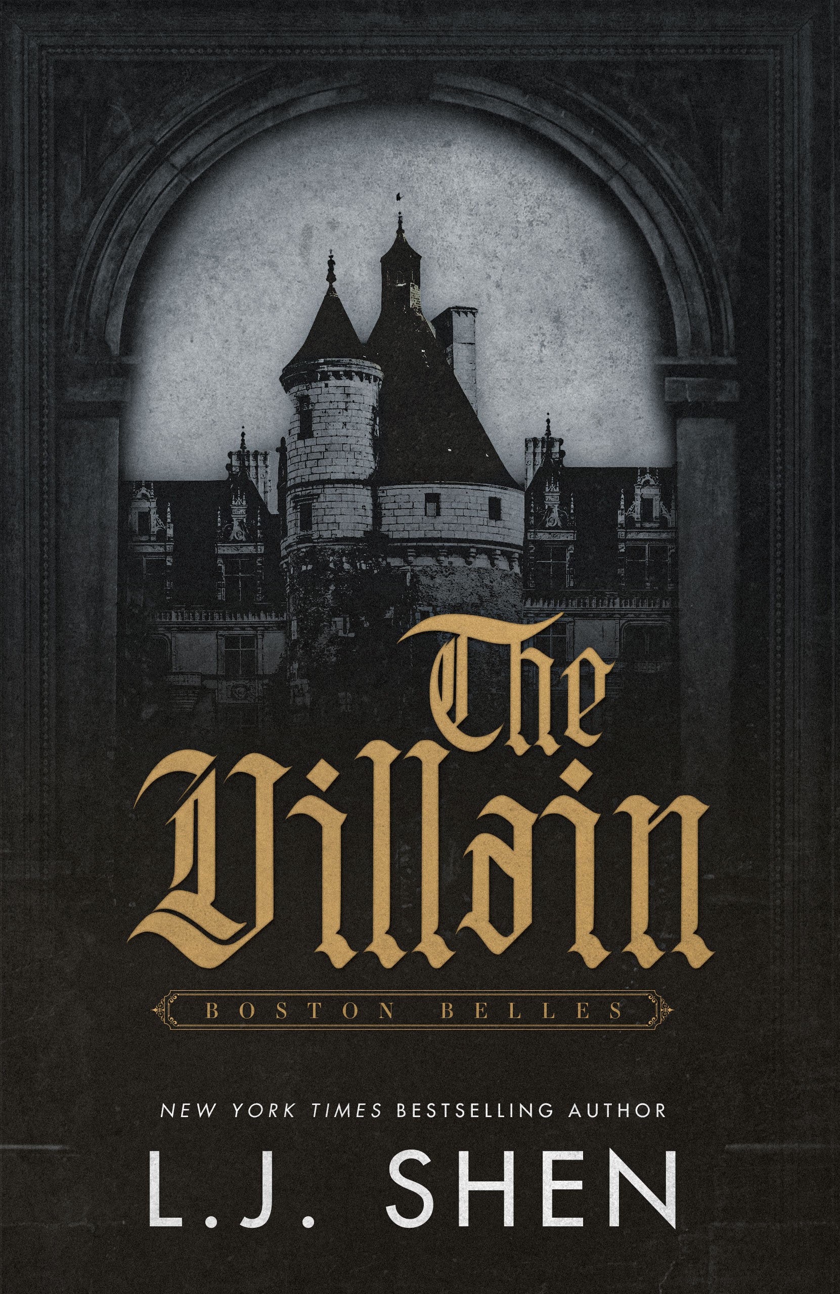 The Villain (Boston Belles, #2)