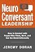 NeuroConversant Leadership:...