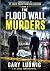 The Flood Wall Murders: (Fr...