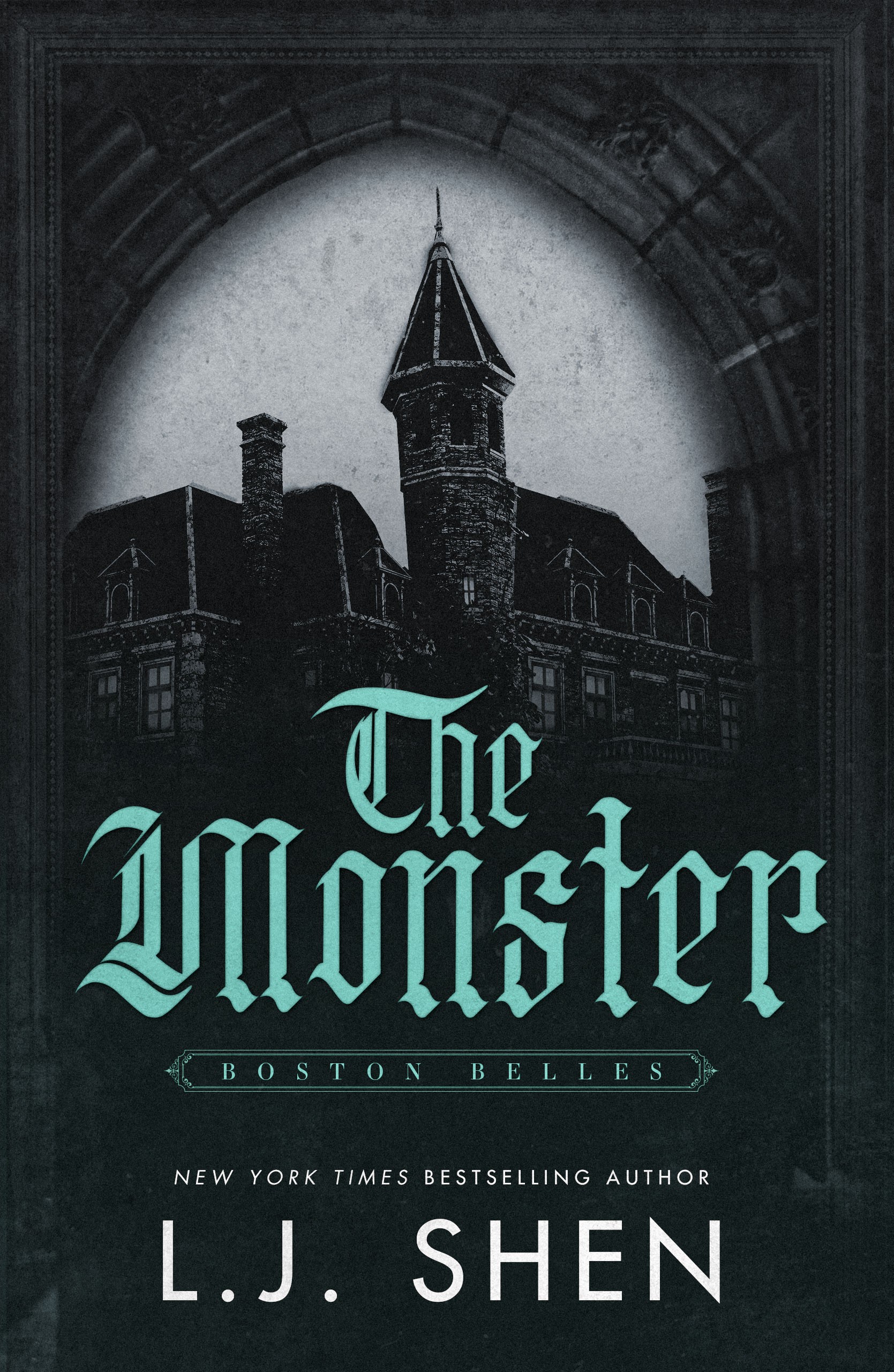 The Monster (Boston Belles, #3)