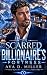 The Scarred Billionaire’s Fortress by Ava D.  Miller
