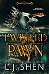 Twisted Pawn (Society of Villains, #2)
