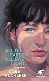 All die Farben, a...