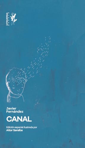 Portada de Canal: Edición especial ilustrada, de Javier Fernández