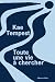 Toute une vie à chercher