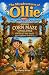 The Misadventures of Ollie:...