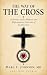 The Way of the Cross: A Rev...