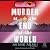 Murder at the End of the World