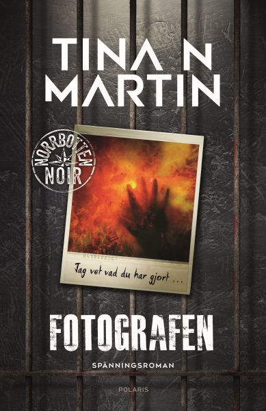 Fotografen (Norrbotten Noir, #1)
