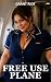 Free Use Plane: She Signed ...
