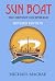 SUN BOAT : The Odyssey Deci...
