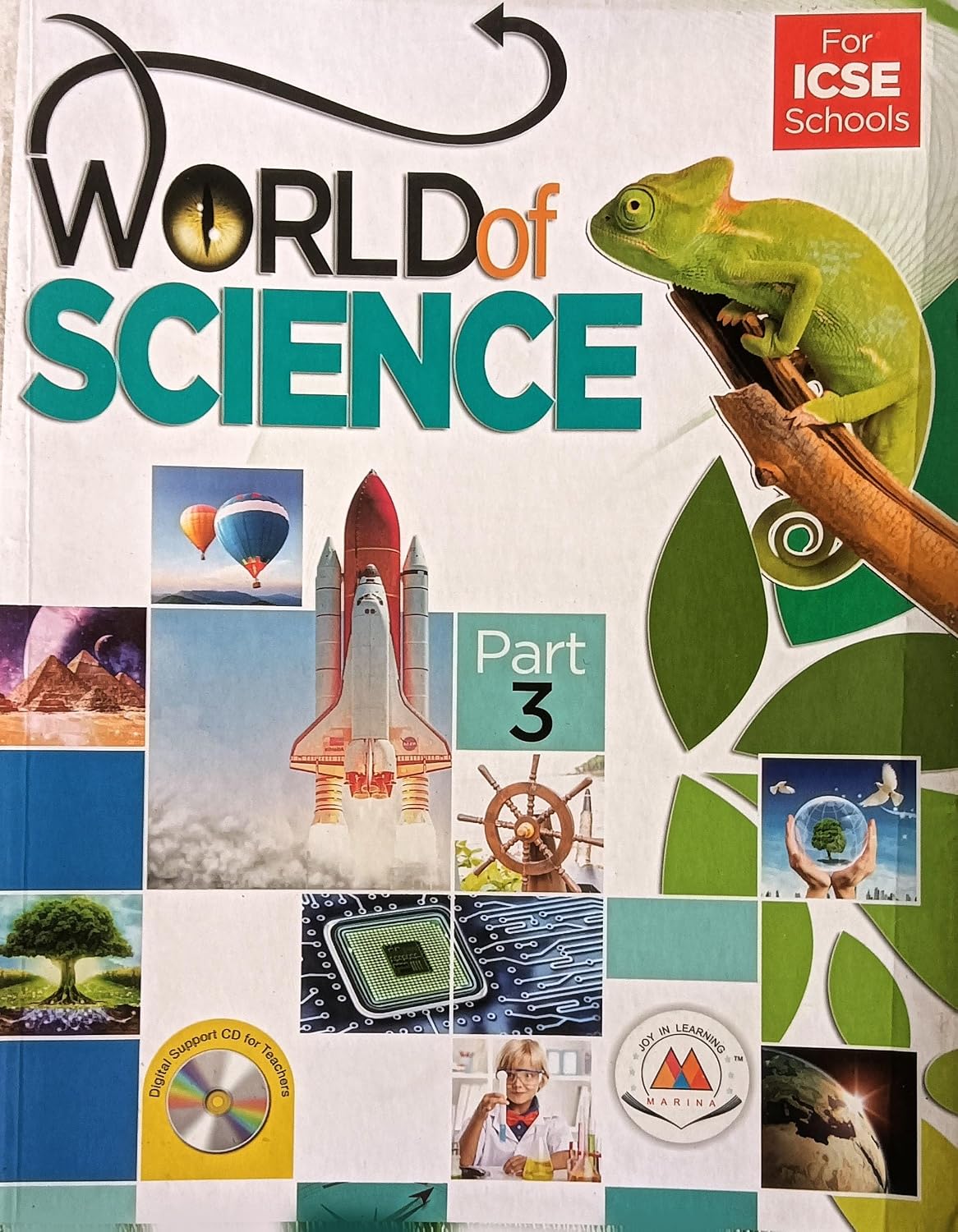 World of Science Part 3 for ICSE Schools || Marina Publications || Sanjana banerjee, Sudeep Mukherjee, Sunitha Daniel, Ashok Sharma || English || 2022 || P-116 || Paperback