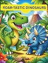 Dinosaur Coloring Book for Kids: Fun and Easy Coloring Pages with Cute Dinosaurs for Toddlers, Preschoolers, and Kids Ages 4-8 Dinosaur Coloring Book for Kids: Fun and Easy Coloring Pages with Cute Dinosaurs for Toddlers, Preschoolers, and Kids Ages 4-8