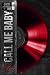 Call Me Baby: Side B