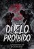 Duelo Proibido