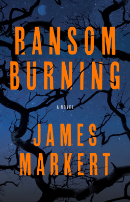 Ransom Burning: A Novel