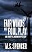 Fair Winds and Foul Play by M. S. Spencer Fair Winds and Foul Play by M. S. Spencer