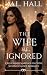 The Wife He Ignored: A Bill...