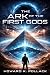 THE ARK OF THE FIRST GODS
