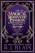 The Magical Romantic Comedy (with a body count) Collection: Volume 1