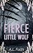 Fierce Little Wolf: Book On...
