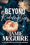 Beyond Redemption