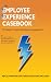 The Employee Experience Cas...