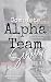 The Complete Alpha Team Series