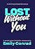 Lost Without You: A Small-Town Christian Romance (The Chimney Creek Romances Book 2)