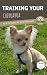 TRAINING YOUR CHIHUAHUA: St...