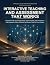 Interactive Teaching and As...