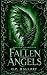 Fallen Angels,: Angels and ...