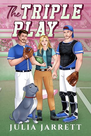 The Triple Play by Julia Jarrett The Triple Play by Julia Jarrett