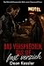 Das Versprechen, das sie fast verzieh by Dean Kessler