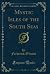 Mystic Isles of the South Seas