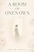 A Room of One's Own (Annota...