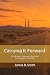 Carrying It Forward: A Refl...