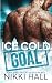Ice Cold Goal: Eine College...