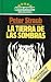 La tierra de las sombras