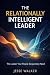 The Relationally Intelligen...