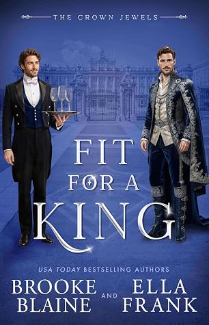 Fit for a King (The Crown Jewels, #1)