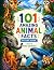 101 Amazing Animal Facts Picture Book by Peter Gardenton